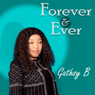 Forever & Ever lyrics | Boomplay Music