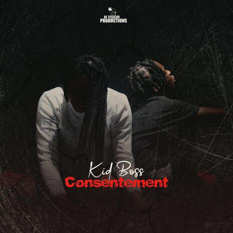 Consentement | Boomplay Music