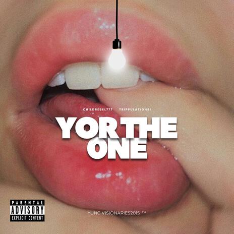 Yor the 0ne ft. Trippulations! | Boomplay Music