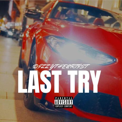 Last Try | Boomplay Music