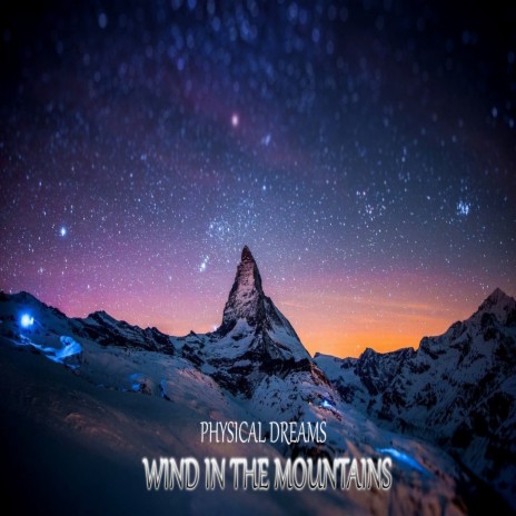 Wind in the Mountains Nº2 | Boomplay Music