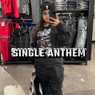 Single Anthem