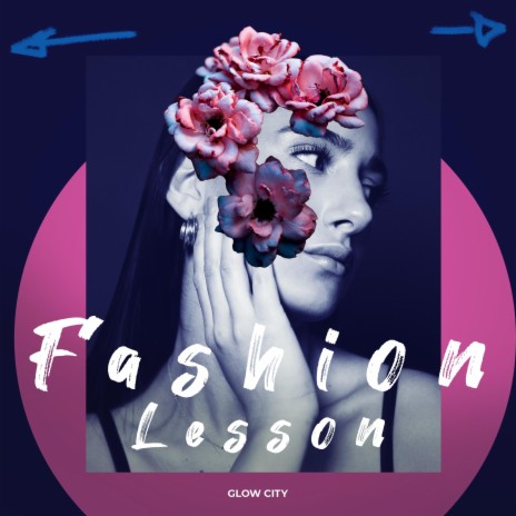 Fashion Lesson | Boomplay Music