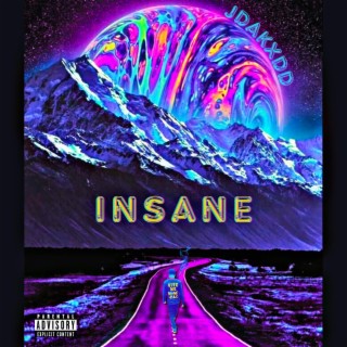 Insane lyrics | Boomplay Music