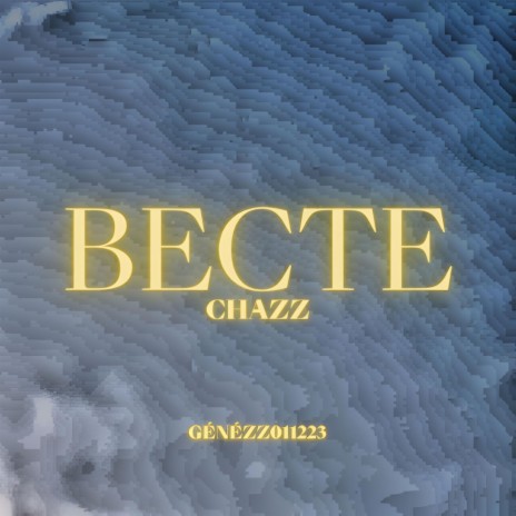 BECTE | Boomplay Music