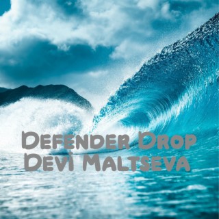 Defender Drop