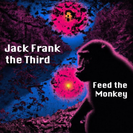 Feed the Monkey | Boomplay Music