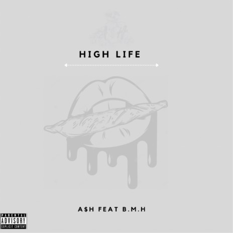 High Life ft. B.M.H | Boomplay Music