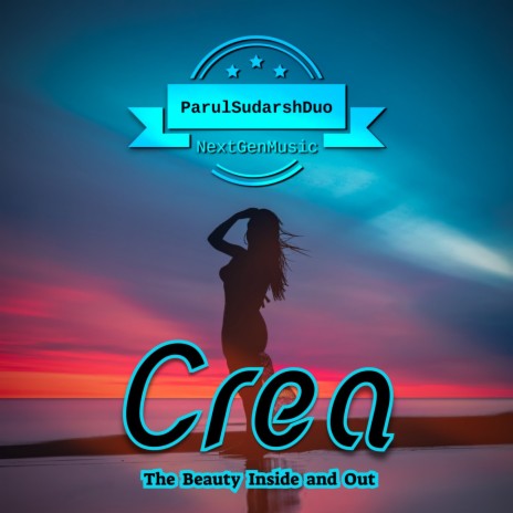 Crea ft. Parul Tejaswini | Boomplay Music