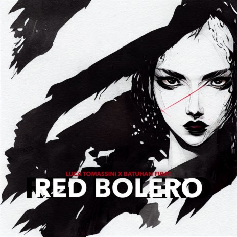 Red Bolero ft. Luca Tomassini | Boomplay Music