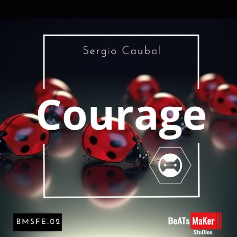 Courage | Boomplay Music