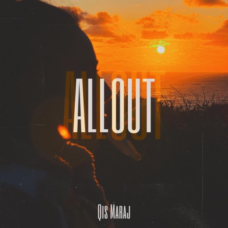 ALLOUT | Boomplay Music