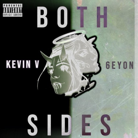 Both Sides ft. 6eyon | Boomplay Music
