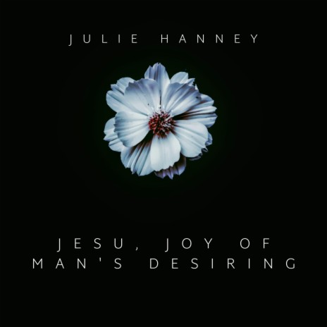 Jesu, Joy of Man's Desiring | Boomplay Music