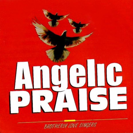 Angelic Praise, Vol. 1 (Medley)