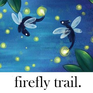 Firefly Trail