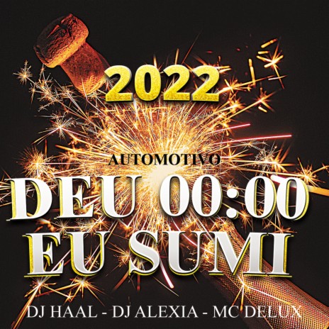 00:00 EU SUMI - VRS AUTOMOTIVA ft. Mc Delux & Dj Alexia