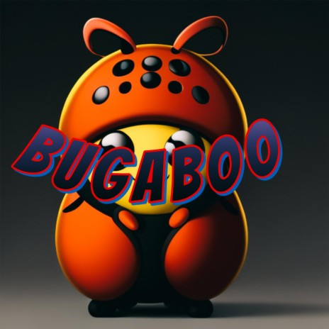 Bugaboo | Boomplay Music