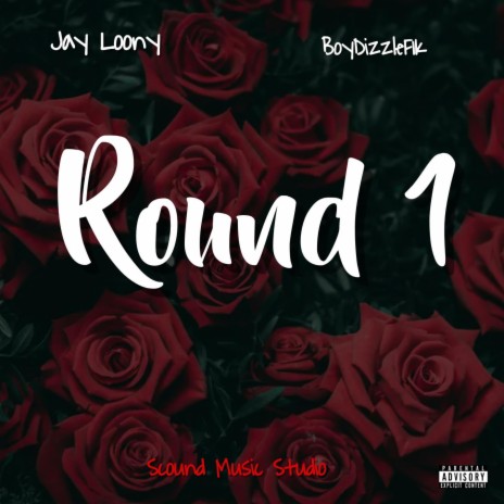 Round One ft. Boy DizzleF1k | Boomplay Music