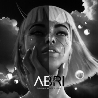 Abri ft. Mamazi & Lenna lyrics | Boomplay Music