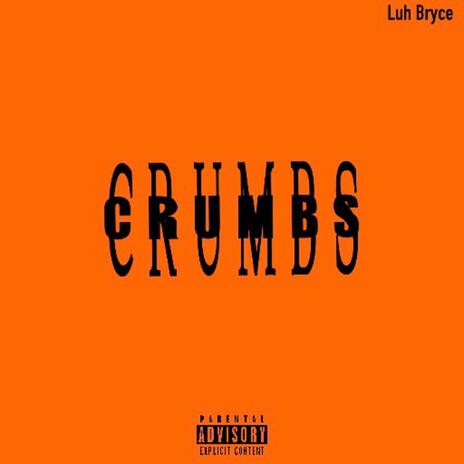 CRUMBS | Boomplay Music