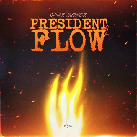 President Flow 2 | Boomplay Music