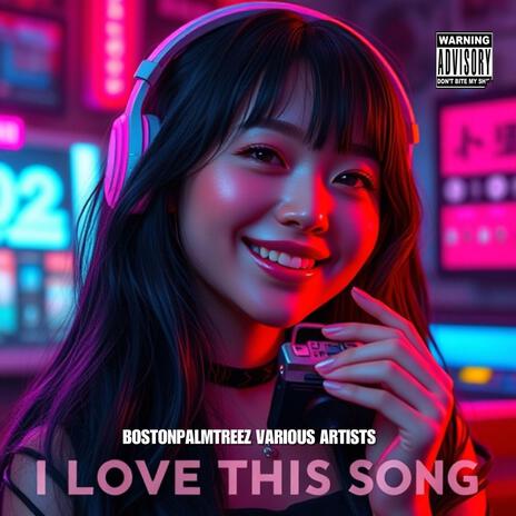 I love this song | Boomplay Music