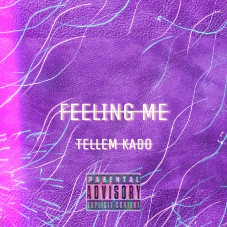 FEELING ME | Boomplay Music