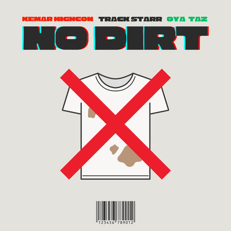 No Dirt ft. Track Starr & Oya Taz | Boomplay Music