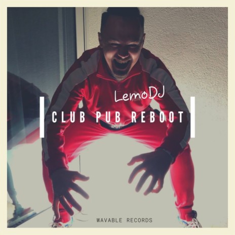 Club Pub Reboot (Original Mix) | Boomplay Music