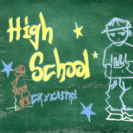 High School ft. Castrillón | Boomplay Music