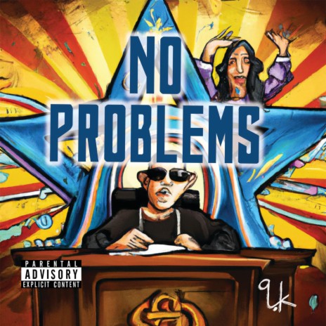 No Problems | Boomplay Music