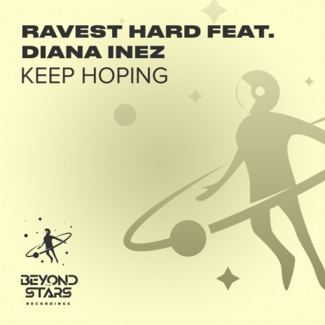 Keep Hoping (Radio Edit) ft. Diana Inez