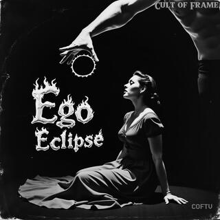 Ego Eclipse