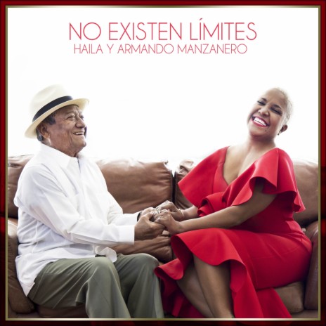 No Existen Limites ft. Armando Manzanero | Boomplay Music