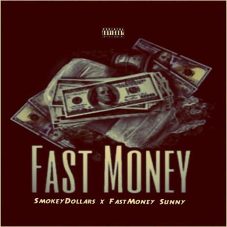 Fast Money ft. Fast Money Sunny | Boomplay Music