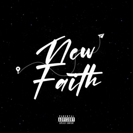 New Faith | Boomplay Music