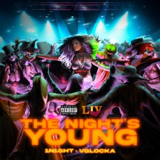 The Night's Young