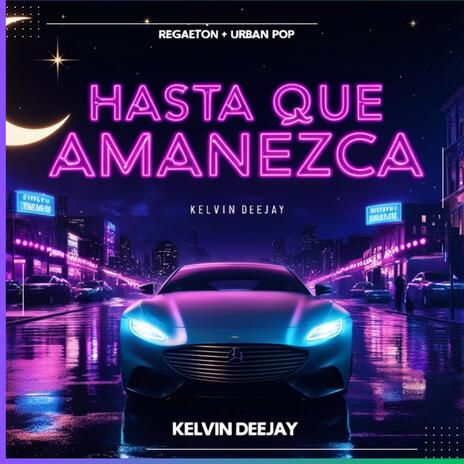 Hasta que amanezca | Boomplay Music