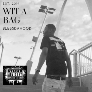 WIT a BAG (Radio Edit)