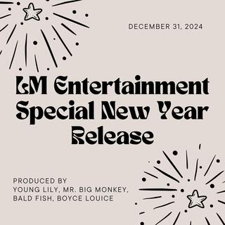 LM Entertainment Special New Year Release [Hands Up & Fireworks]