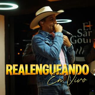 Realengueando En Vivo (En vivo)