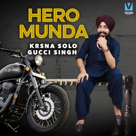 Hero Munda ft. Gucci Singh | Boomplay Music