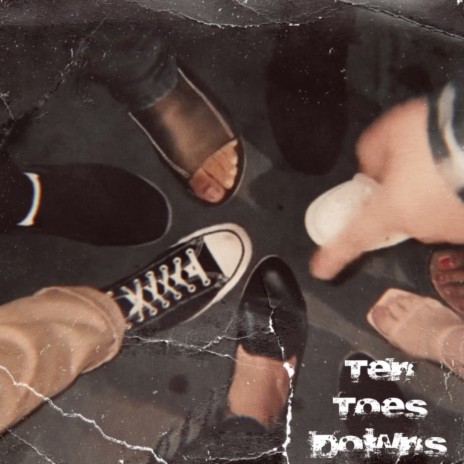 Ten Toes Down ft. Mykiiie & Jamond McCoy | Boomplay Music