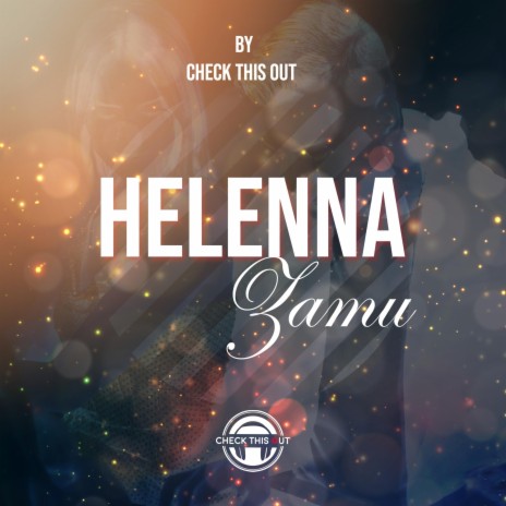 Helenna | Boomplay Music