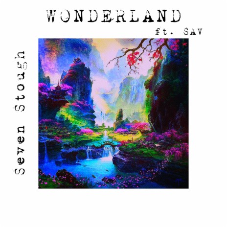 Wonderland ft. SAV | Boomplay Music