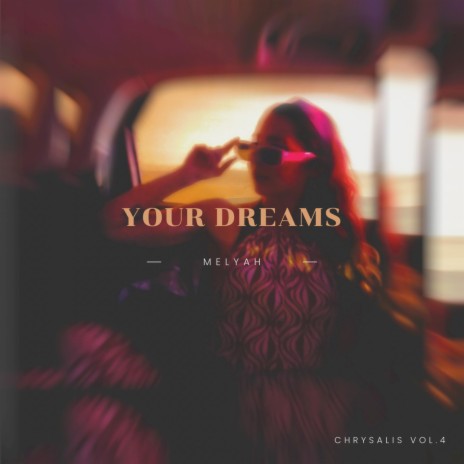 Your Dreams | Boomplay Music