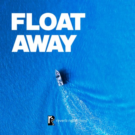 Float Away