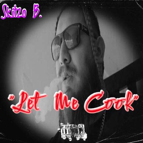 Let Me Cook | Boomplay Music