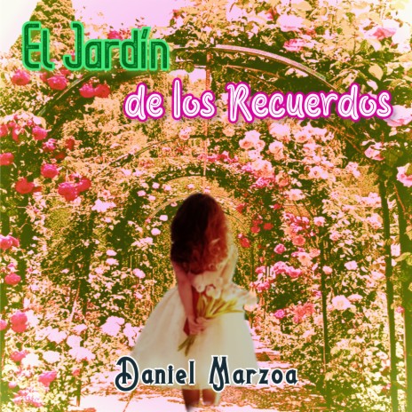 El Jardín De Los Recuerdos